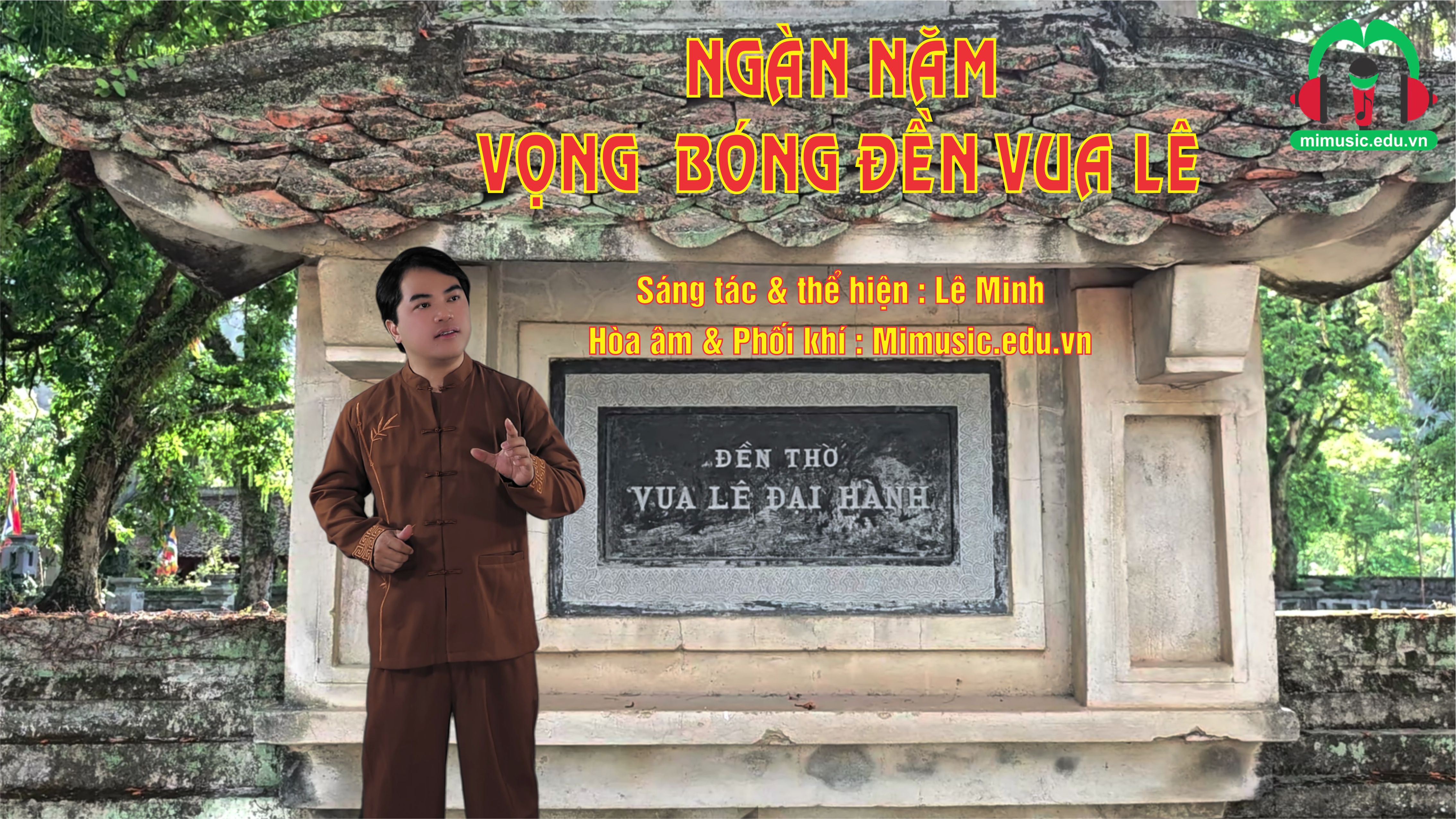 Ngàn Năm Vọng Bóng Đền Vua Lê