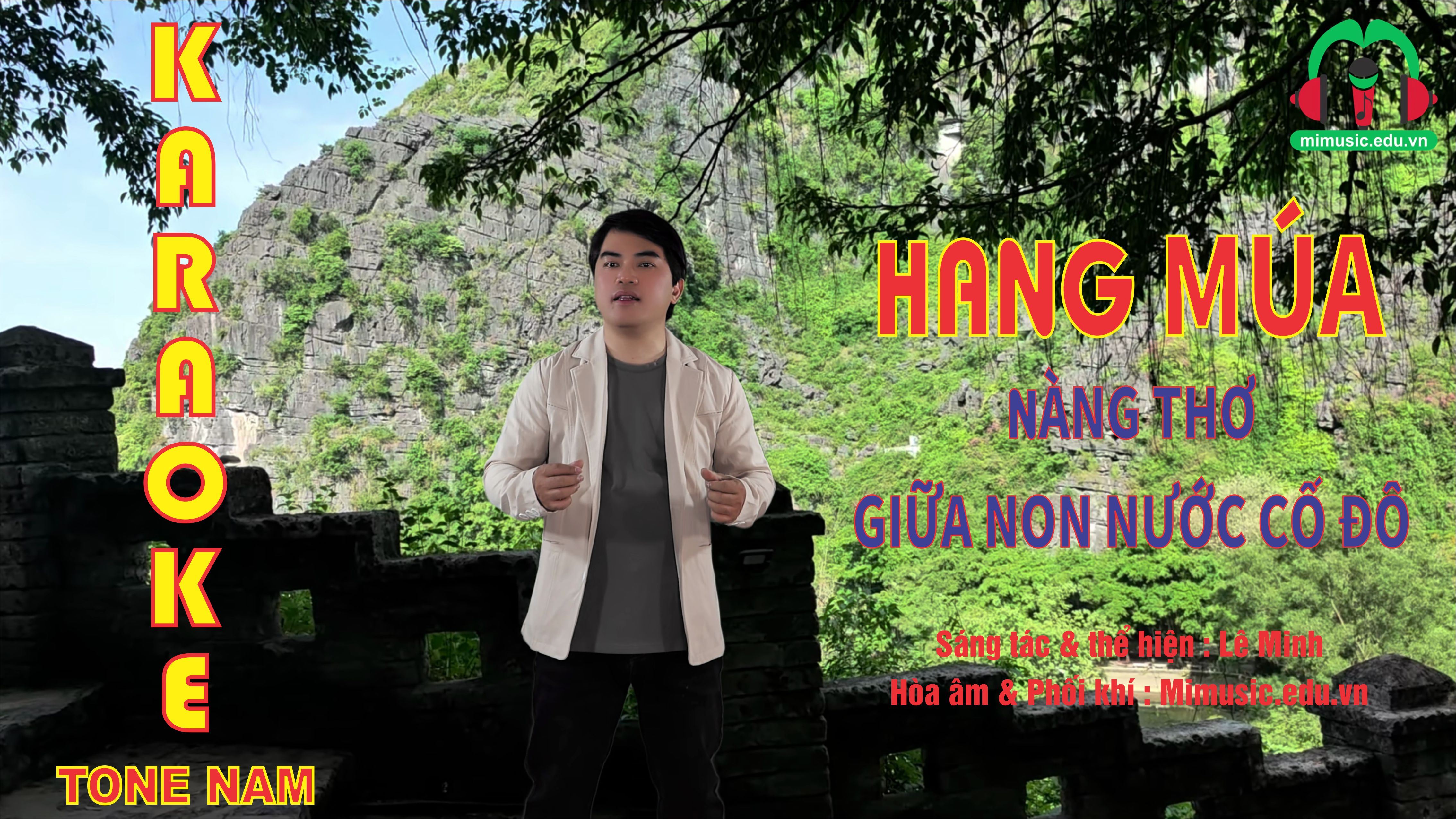 Hang Múa – Nàng Thơ Giữa Non Nước Cố Đô - Karaoke