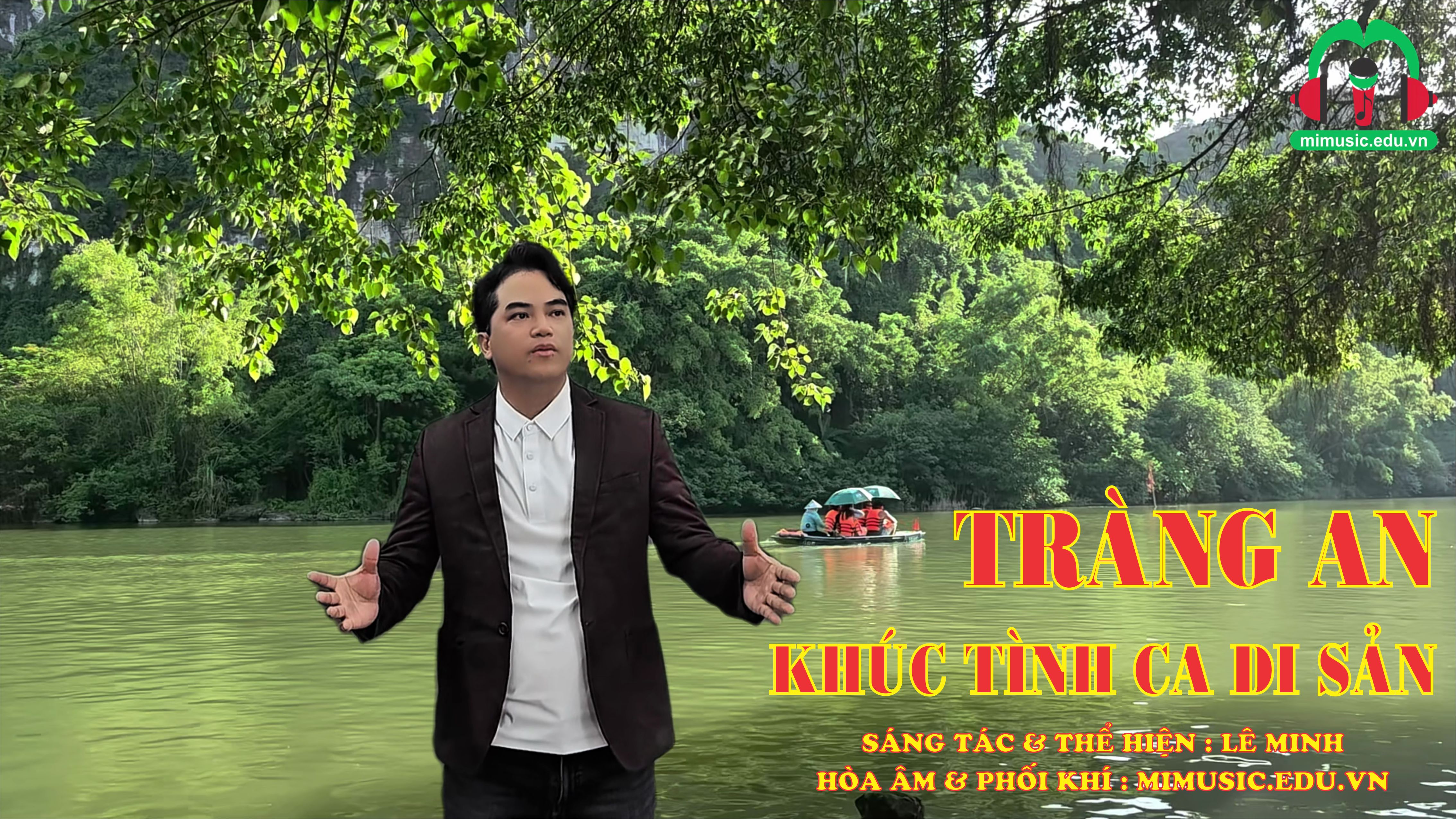 Tràng An -Khúc Tình Ca Di Sản